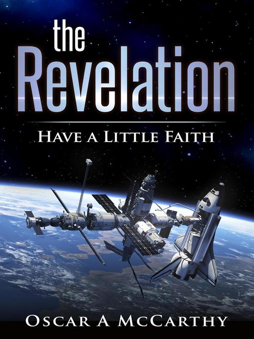 Title details for The Revelation by Oscar A McCarthy - Available